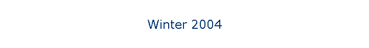 Winter 2004